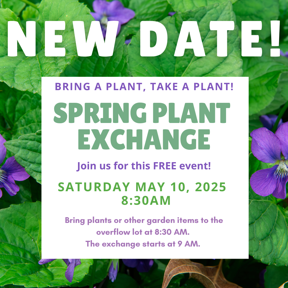 2025 Spring Plant Exchange 5-10