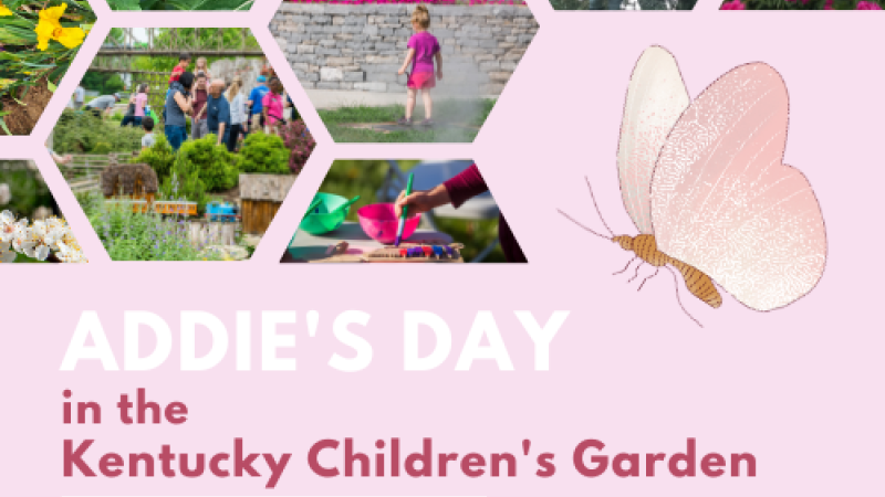 Addie's Day in the Kentucky Children's Garden May 17, 2025